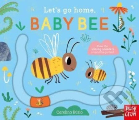 Let's Go Home, Baby Bee - Carolina Buzio