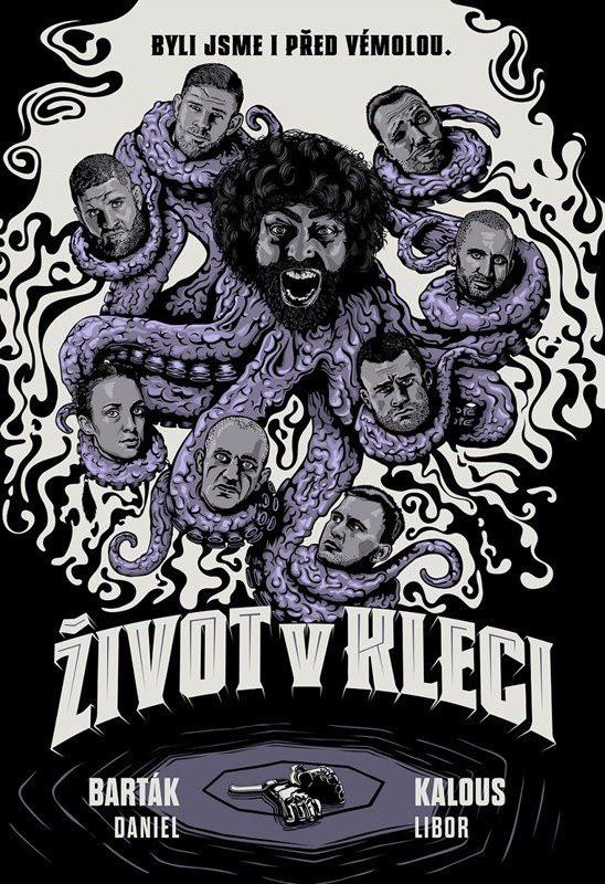Život v kleci - Daniel Barták
