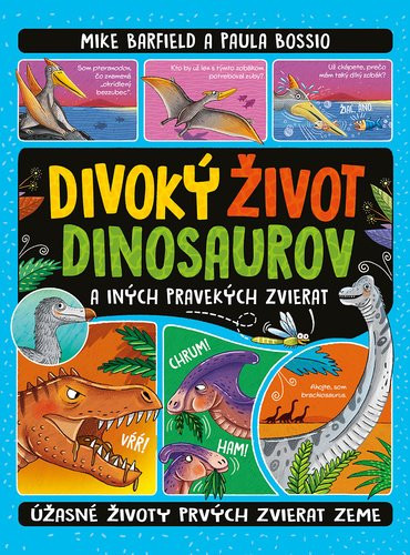 Divoký život dinosaurov - Mike Barfield