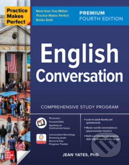 Practice Makes Perfect: English Conversation, Premium Fourth Edition - Jean Yates