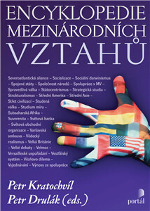 Encyklopedie mezinárodních vztahů - Petr Kratochvíl, Petr Drulák