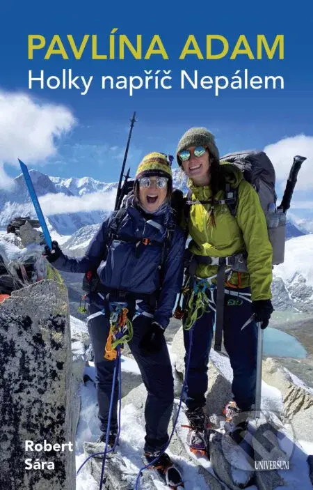 Holky napříč Nepálem - Pavlína Adam, Robert Sára