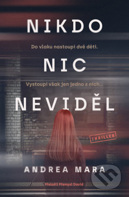 Nikdo nic neviděl - Andrea Mara