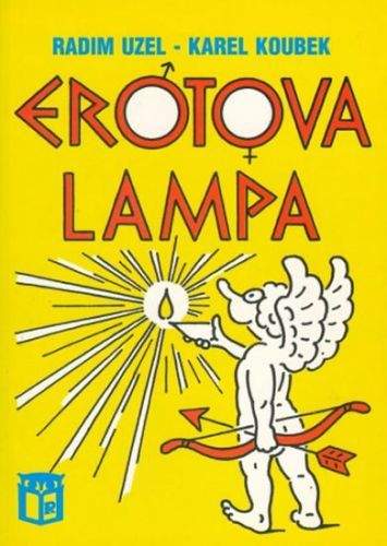 Erotova lampa
					 - Uzel Radim, Koubek Karel