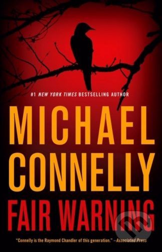 Fair Warning - Michael Connelly