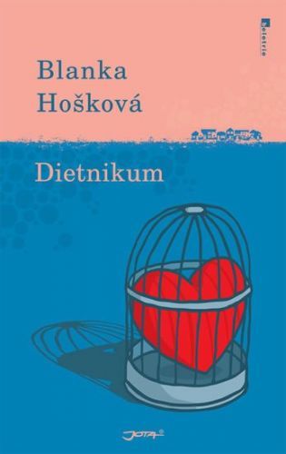 Hošková Blanka: Dietnikum