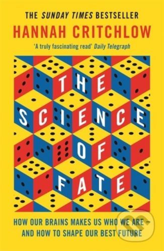 The Science of Fate - Hannah Critchlow