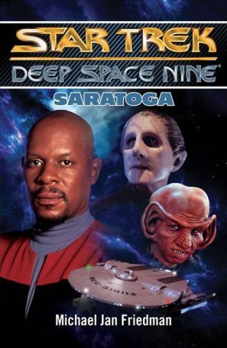 Star Trek Deep Space Nine - Saratoga
					 - Friedman Michael Jan