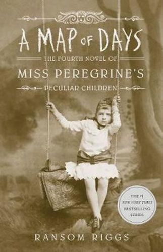 Riggs Ransom: A Map Of Days : Miss Peregrine'S Peculiar Children