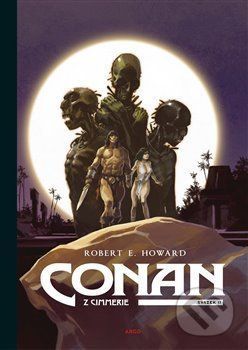 Conan z Cimmerie 2 - Robert Erwin Howard