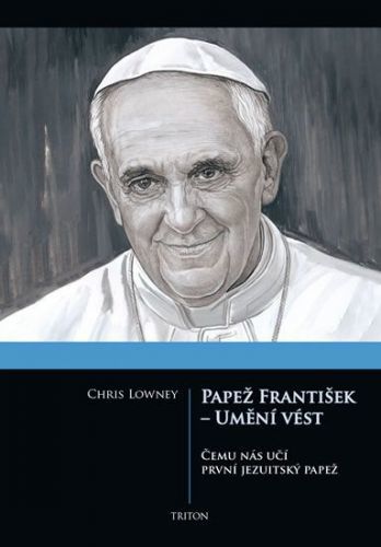 LOWNEY CHRIS Papež František - Umění vést