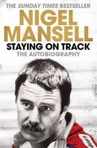 Mansell Nigel: Staying On The Track
