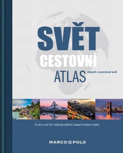 Svět - Cestovní atlas
					 - neuveden