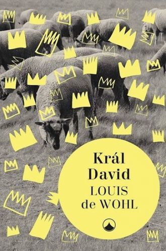 De Wohl Louis: Král David