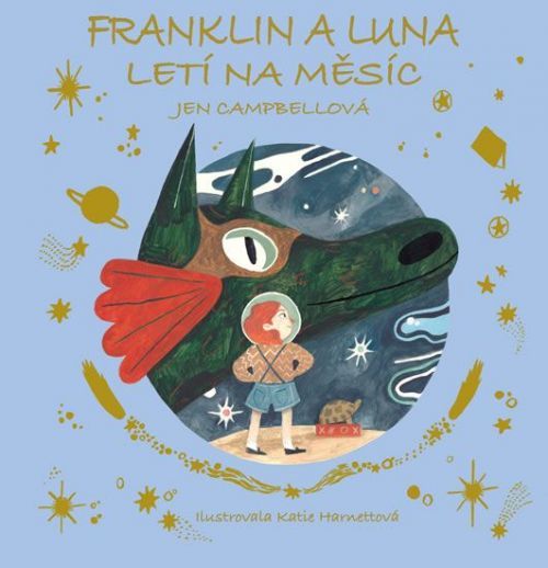 Campbellová Jen: Franklin A Luna Letí Na Měsíc