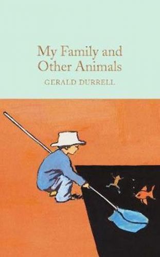 Durrell Gerald My Family and other animals