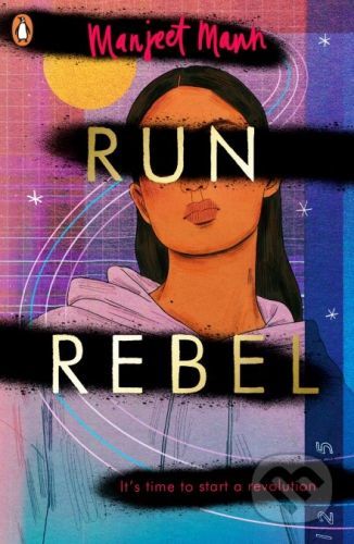 Run, Rebel - Manjeet Mann