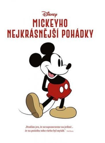 Disney Walt: Mickeyho Nejkrásnější Pohádky