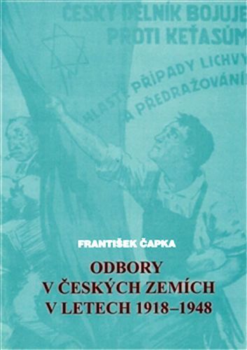 Odbory v českých zemích v letech 1918-1948