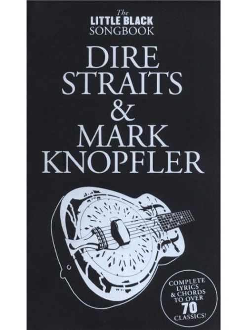 DAMAGE MANAGEMENT The Little Black Songbook: Dire Straits And Mark Knopfler
