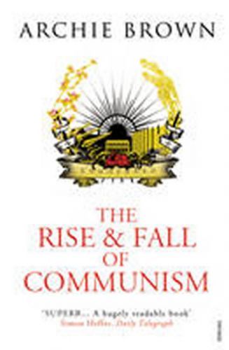 Rise and Fall of Communism