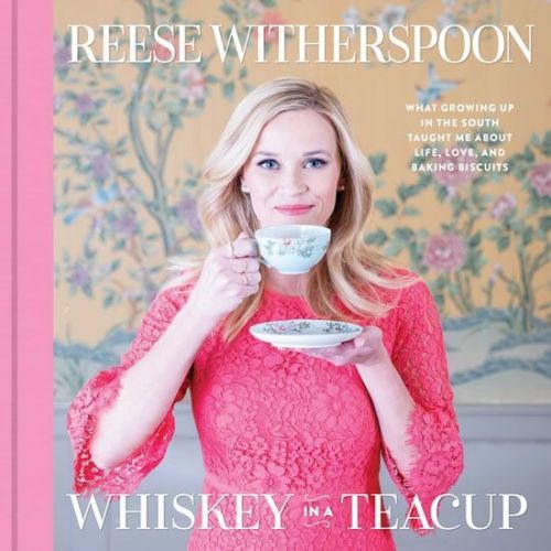 Whiskey in a Teacup - Witherspoon Reese