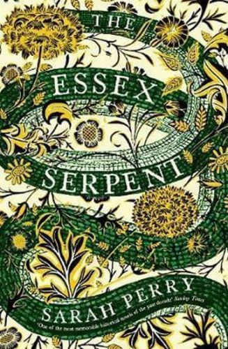 Perryová Sarah: The Essex Serpent : The Number One Bestseller And British Book Awards Book Of The Ye