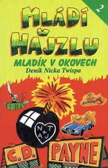 Mládí v hajzlu 2 - Mladík v okovech - C.D. Payne - e-kniha