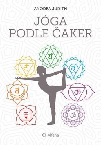 E-kniha: Jóga podle čaker od Anodea Judith