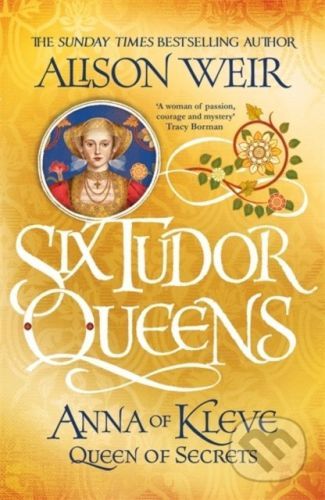 Six Tudor Queens - Alison Weir