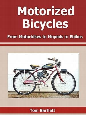 Motorized Bicycles (Bartlett Tom)(Paperback)