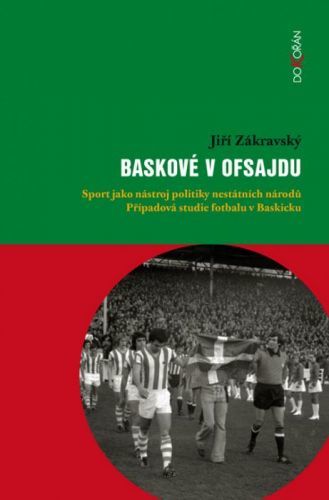 Baskové v ofsajdu - Jiří Zákravský - e-kniha