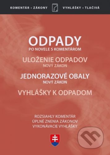 Odpady (Zákon o odpadoch po novele, s komentárom 2020) - Poradca s.r.o.