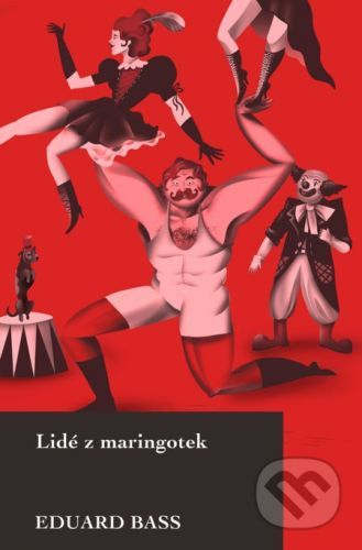 Lidé z maringotek - Eduard Bass