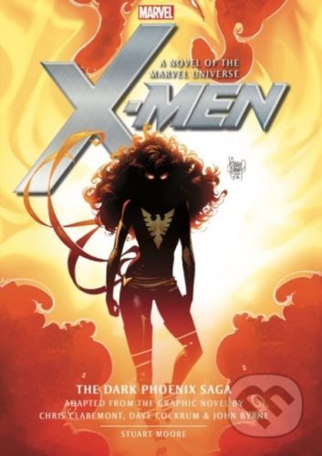 Xmen: The Dark Phoenix Saga - Stuart Moore