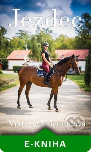 Jezdec - Viktorie Valendinova