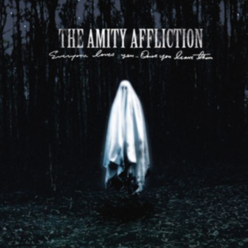 Everyone Loves You... Once You Leave Them (The Amity Affliction) (Vinyl / 12