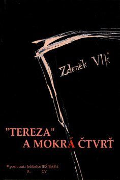 „Tereza“ a Mokrá čtvrť - Zdeněk Vlk - e-kniha