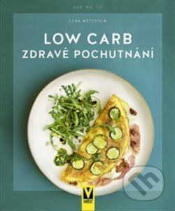 Low Carb - Cora Wetzstein