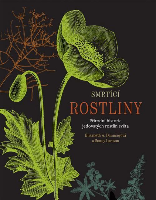 Smrtící rostliny - Elizabeth A. Danunceyová, Sonny Larsson - e-kniha