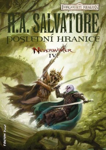 Poslední hranice - R. A. Salvatore - e-kniha