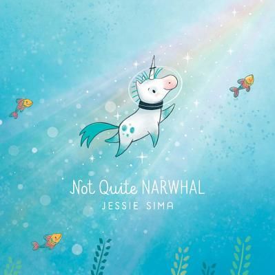 Not Quite Narwhal (Sima Jessie)(Pevná vazba)