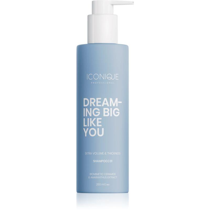 ICONIQUE Professional DREAMING BIG LIKE YOU Volume & Thickness šampon pro zvětšení objemu pro jemné vlasy 250 ml