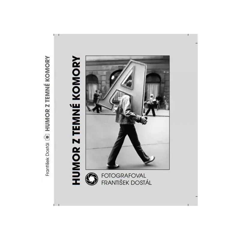 František Dostál - HUMOR Z TEMNÉ KOMORY