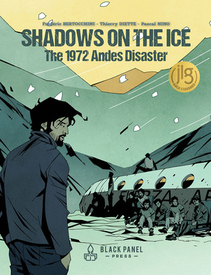 Shadows on the Ice: The 1972 Andes Disaster -  (Bertocchini Frdric)(Pevná vazba)