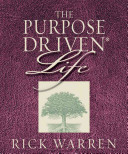 The Purpose-Driven Life: What on Earth Am I Here For? -  (Warren Rick)(Pevná vazba)