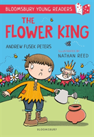 Flower King: A Bloomsbury Young Reader - Gold Book Band (Fusek Peters Andrew)(Paperback / softback)