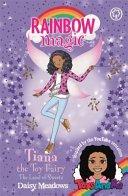 Rainbow Magic: Tiana the Toy Fairy: The Land of Sweets - Toys AndMe Special Edition 2 (Meadows Daisy)(Paperback / softback)