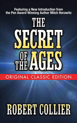 The Secret of the Ages (Original Classic Edition) -  (Collier Robert)(Paperback)