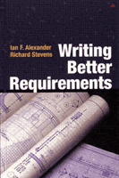 Writing Better Requirements - Writing Better Requirements (Alexander Ian)(Paperback / softback)